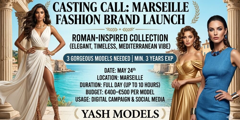 CASTING CALL IN MARSEILLE: MARSEILLE FASHION BRAND LAUNCH casting banner