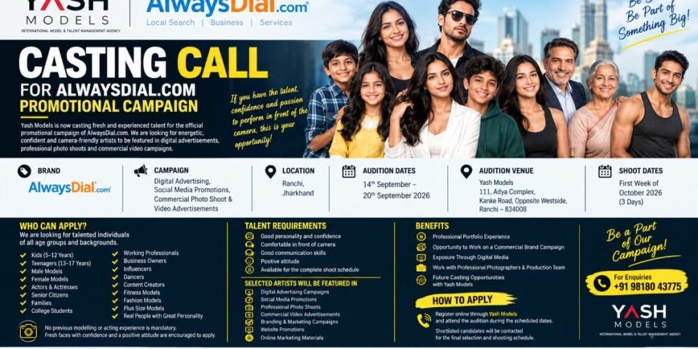 Modeling Acting Jobs in Ranchi | CASTING CALL – ALWAYSDIAL.COM PROMOTIONAL CAMPAIGN